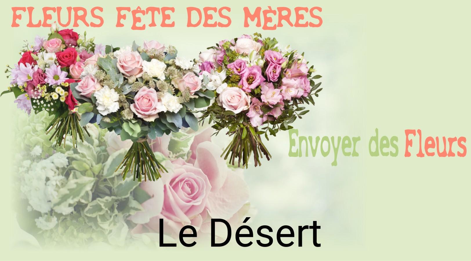 Bouquet de Fête des Mères livré à Le Désert